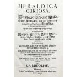 J. A. Rudolph - "Heraldica Curiosa... " - Nürnberg, Buggel 1698. Ldr. Dreifacher blauer Schnitt. -