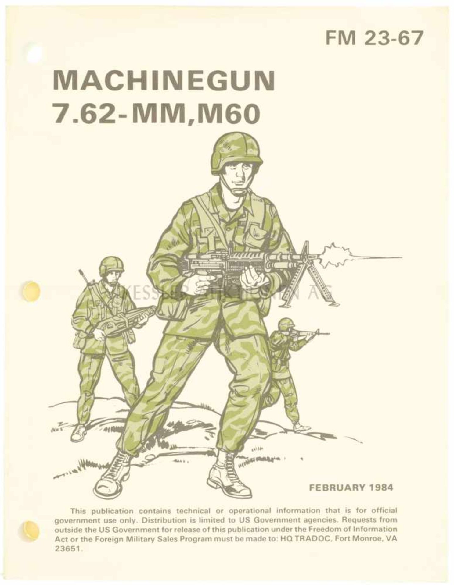 Machinegun 7.62-mm, M60 FM 23-67, Februar 1984, 117 Seiten mit farbigen Illustrationen, in