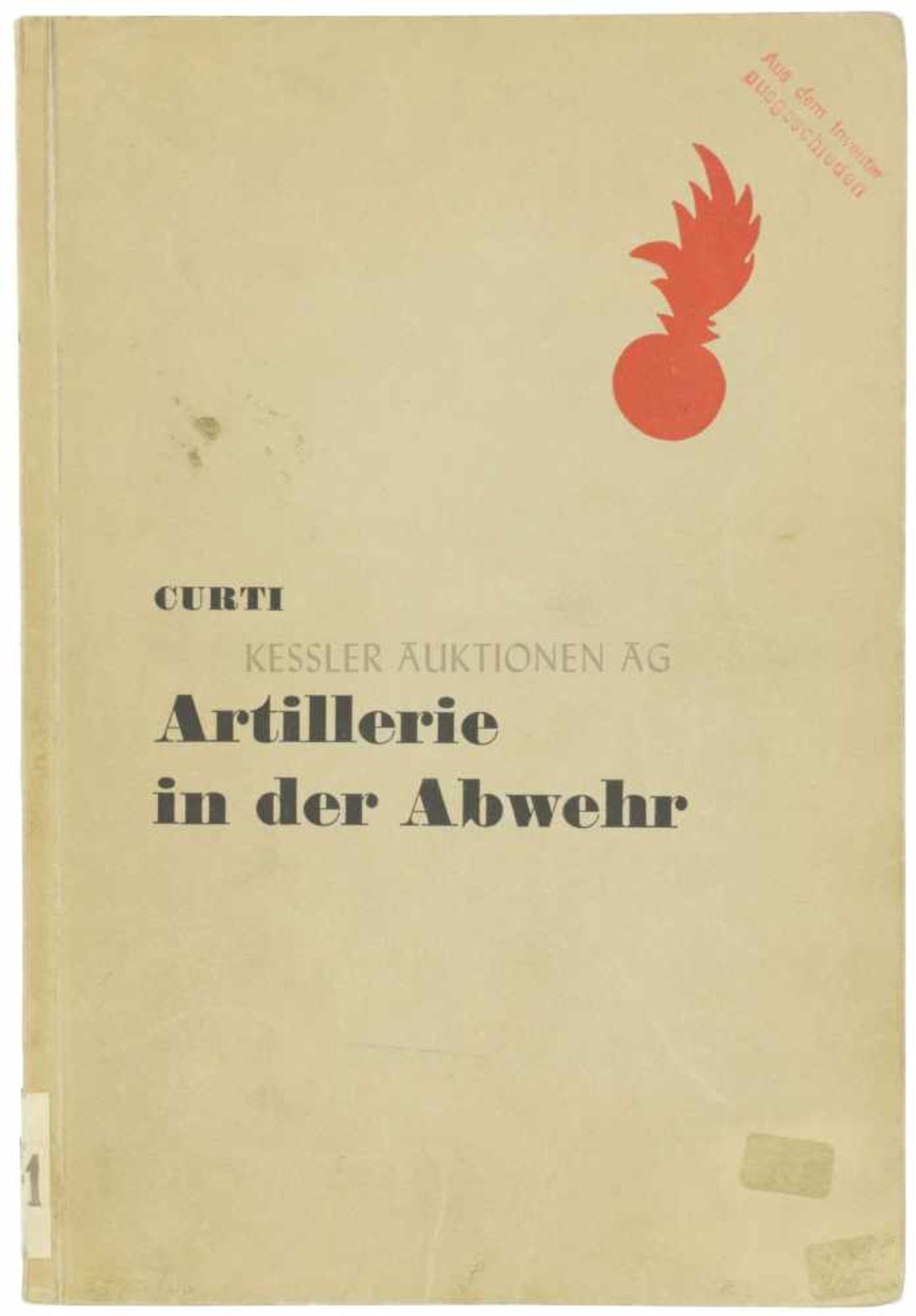Artillerie in der Abwehr Autor P. Curti, Verlag von Huber & Co., Frauenfeld und Leipzig, 1940, 202