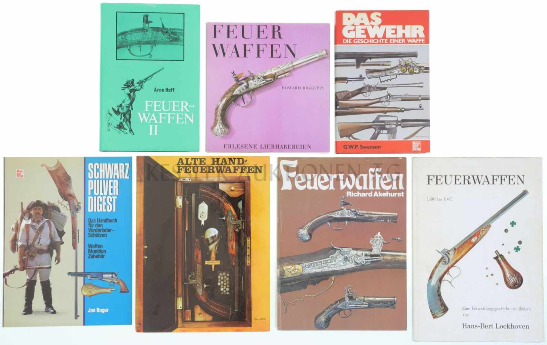 Konvolut von 7 Büchern 1. Das Gewehr, die Geschichte einer Waffe, von G.W.P. Swenson, 2. Feuerwaffen
