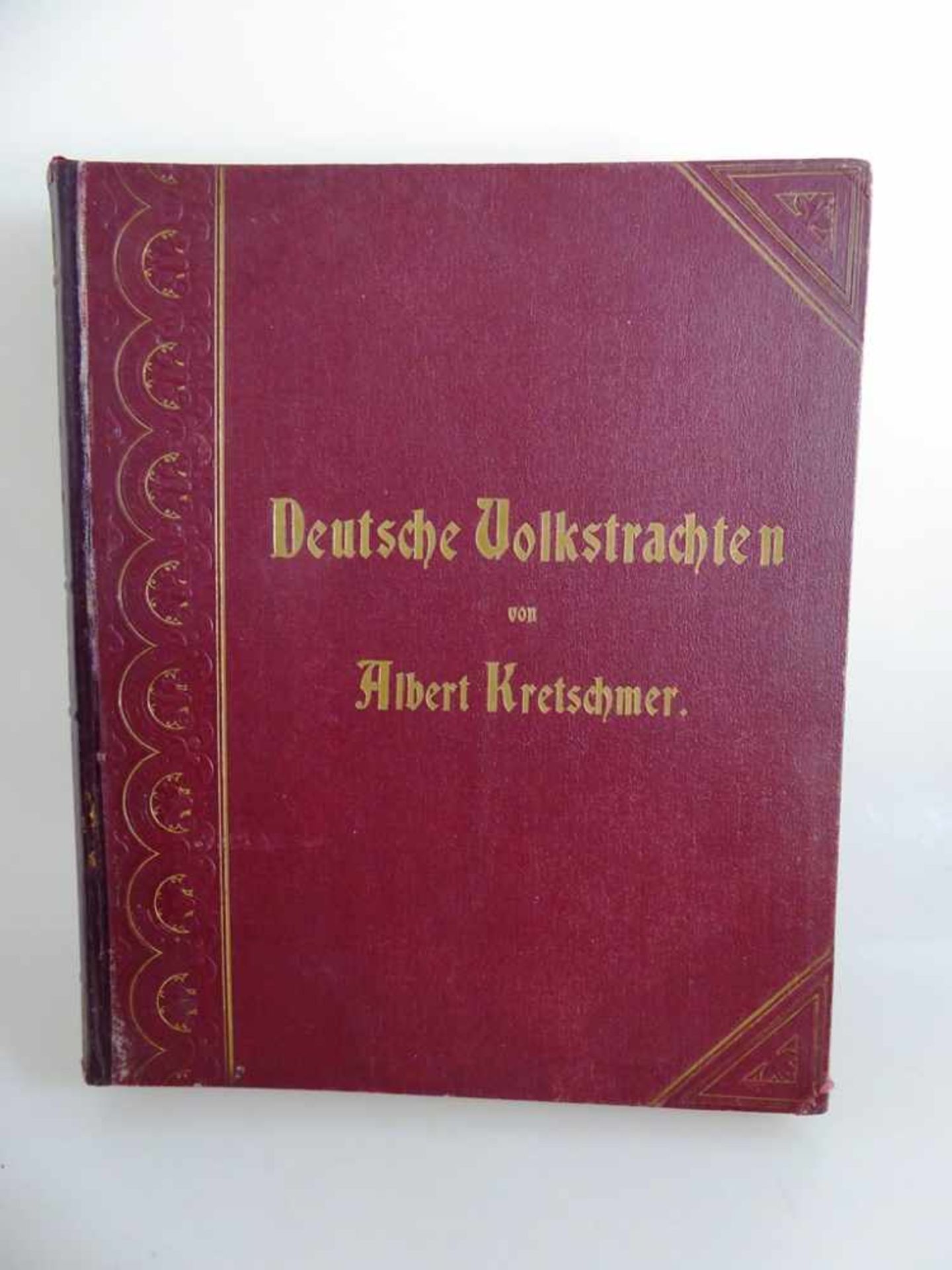 Kretschmer, Albert - Deutsche Volkstrachten, Original-Zeichnungen mit erklärendem Text, II. verm.