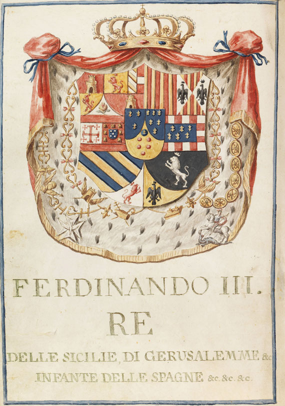 Ferdinand III. von Sizilien (1751-1825) als Ferdinand I. 1815-1825 König beider Sizilien, ferner als