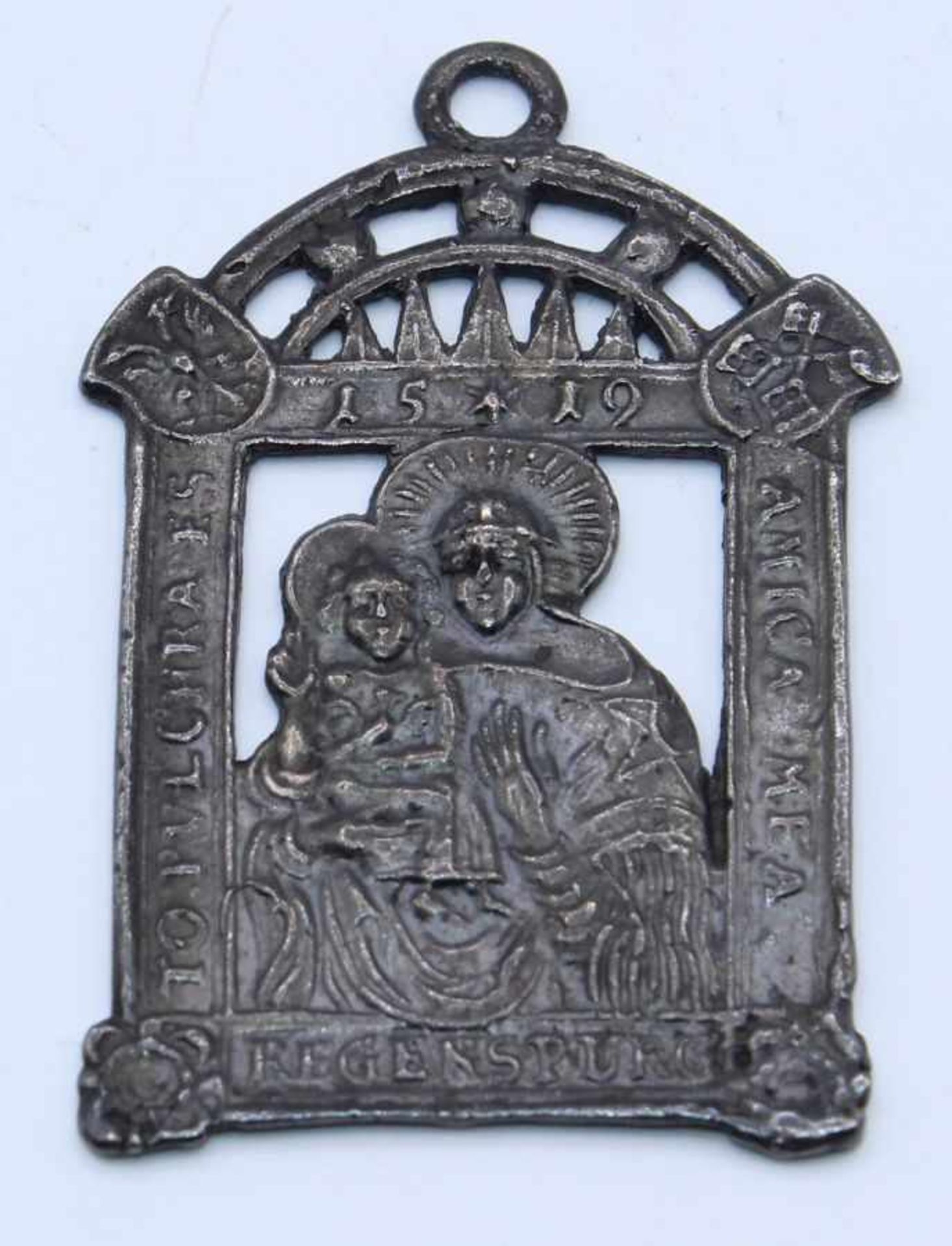 Pilgerzeichen - Regensburg "Schöne Maria" Gitterguß, bez.: "To Pulchra es - Amica mea 1519