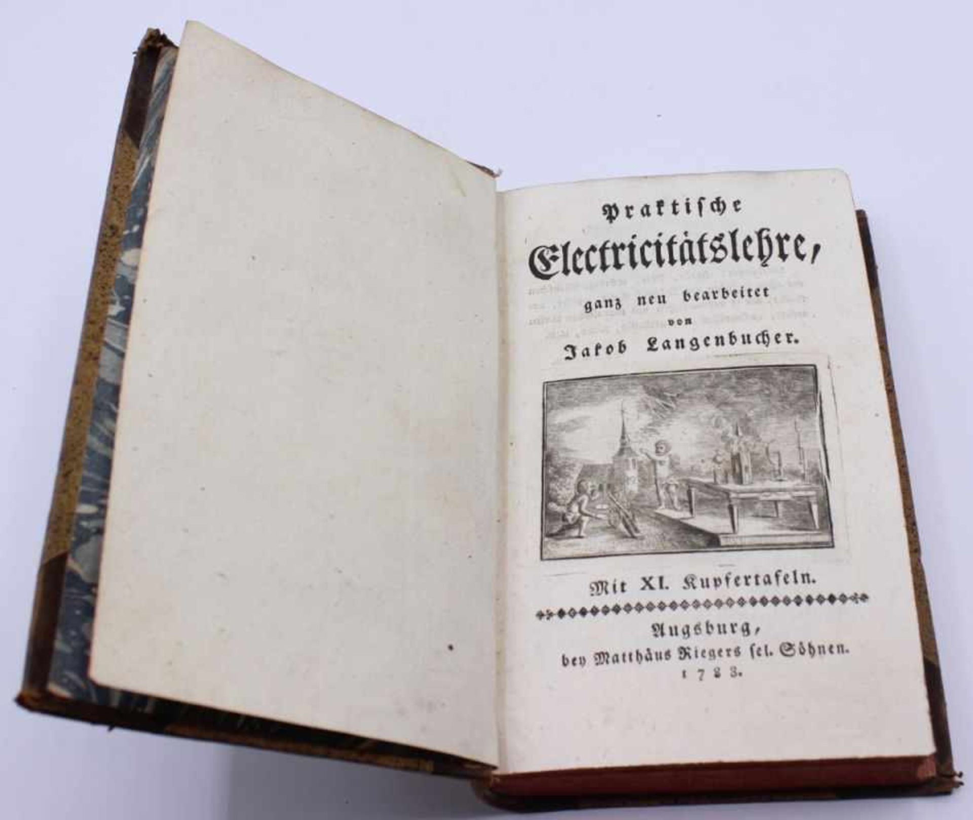 Buch - Jakob Langenbucher (1738-1791 / Augsburg) "Praktische Electricitätslehre, ganz neu