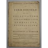 1759 DANIEL GARRET DESIGNS & ESTIMATES FOR FARMHOUSES YORK, NORTHUMBERLAND ETC