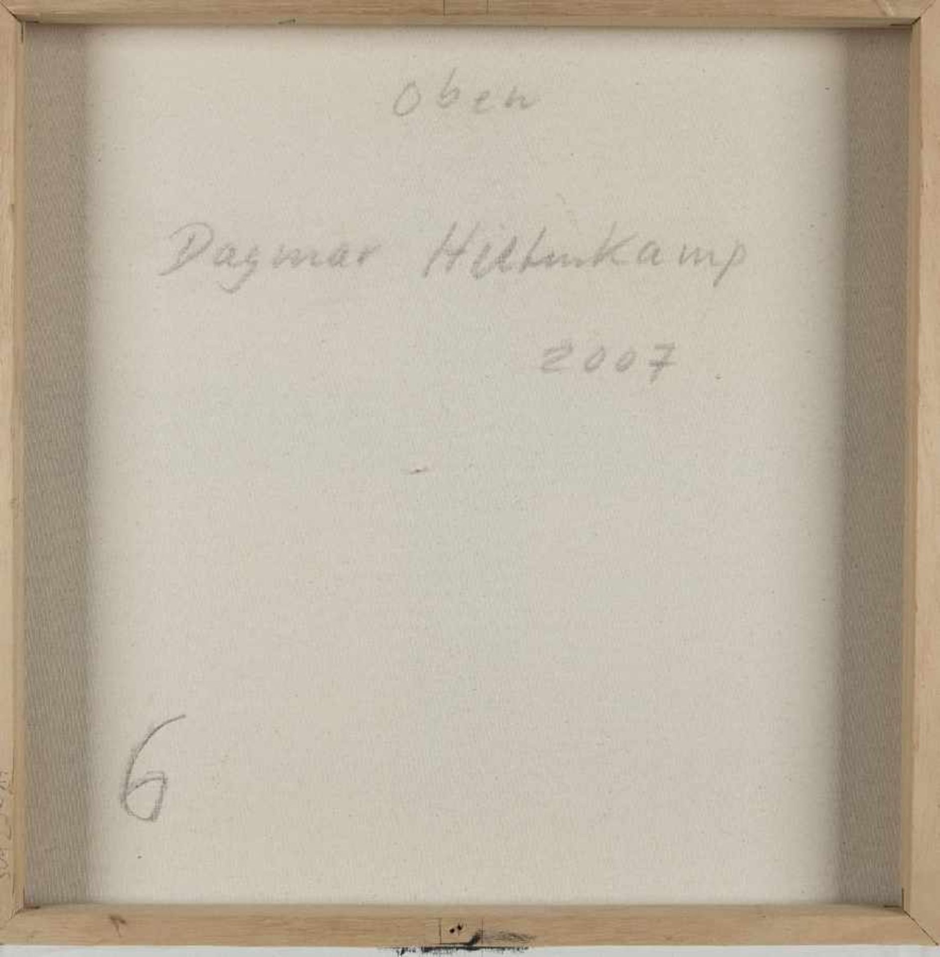 Dagmar Hiltenkamp 1952 Essen Ohne Titel (6) Öl auf Lwd; H 60 cm, B 50 cm; verso signiert "Dagmar - Bild 2 aus 2