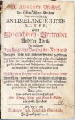 "D. Augusti Pfeiffers Antimelancholicus" "... Alter oder Melancholen-Vertreiber anderer Theil, in