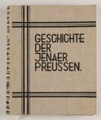 "Geschichte der Jenaer Preussen""1858-1928. Im Auftrage des Altherrenverbandes verfasst von Dr.