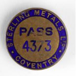Badge - WW2 period (probably) - Sterling Metals, Coventry, Pass 4373. Maker - H.W. Miller,