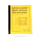 Mann, John, C. "Meter Stamps of Great Britain and Ireland (EIRE)" Second Edition, self published