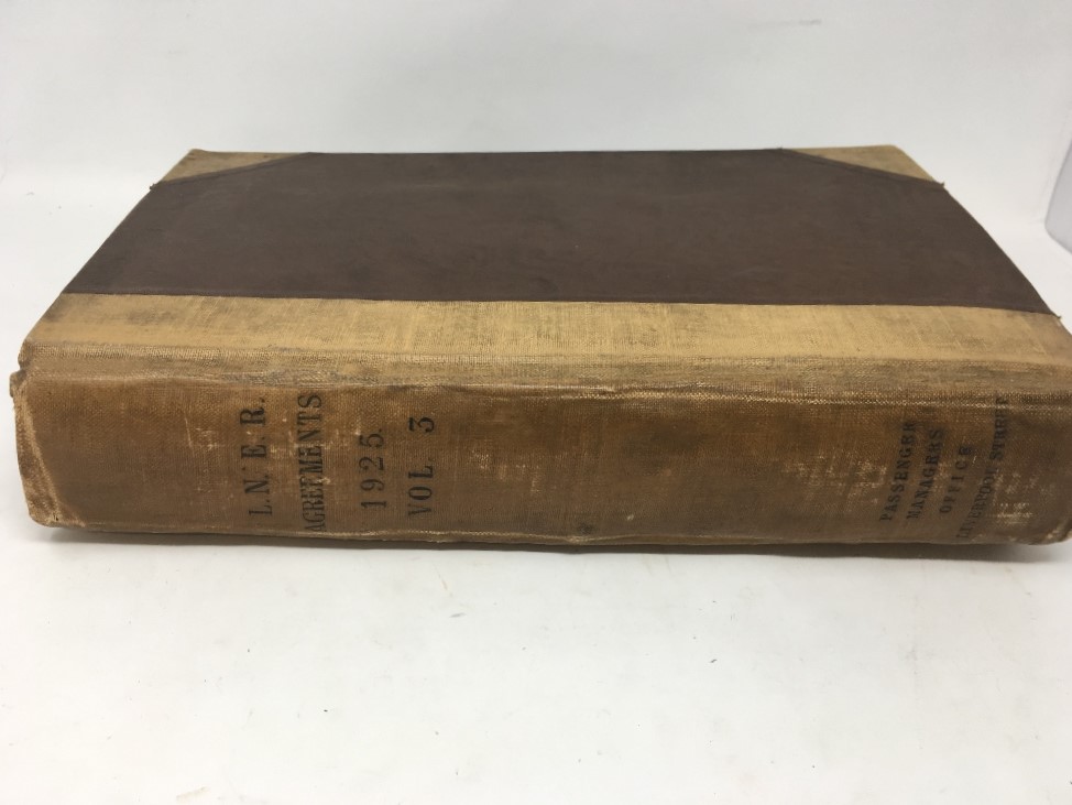 A rare single volume titled L.N.E.R. Agreements 1925 Vol. 3.
