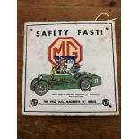 An MG "Safety Fast" enamel sign depicting the 1933 Magnette K Series.