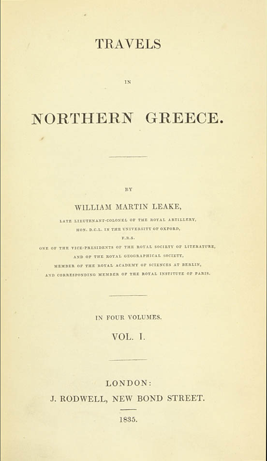 LEAKE, William Martin. Travels in Northern Greece. - Image 3 of 3