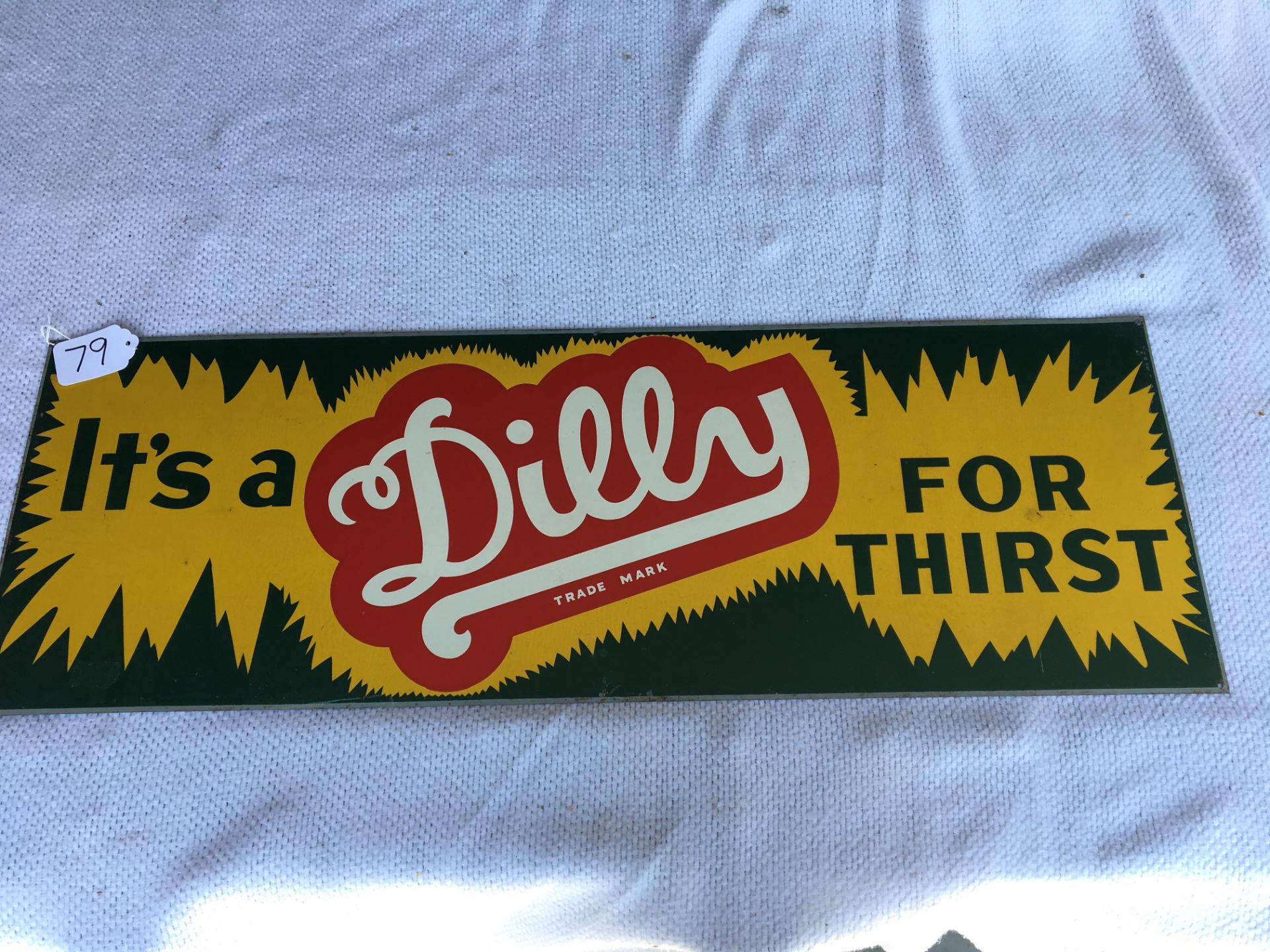 Dilly, 12 ¾” x 36”, Metal Sign