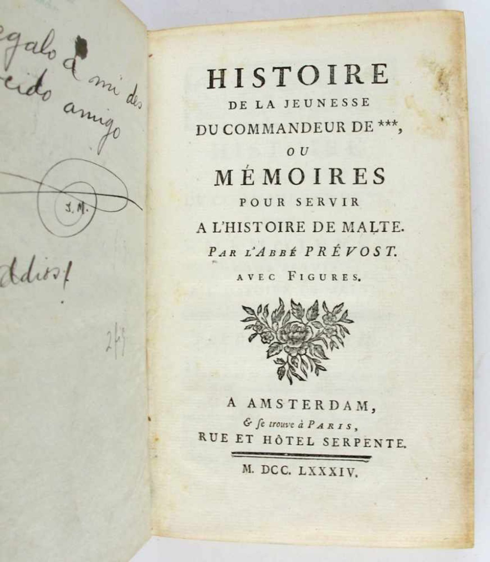 Literatur: Prevost, l'Abbé (Antoine François). Histoire de la Jeunesse du Commandeur de ***, ou