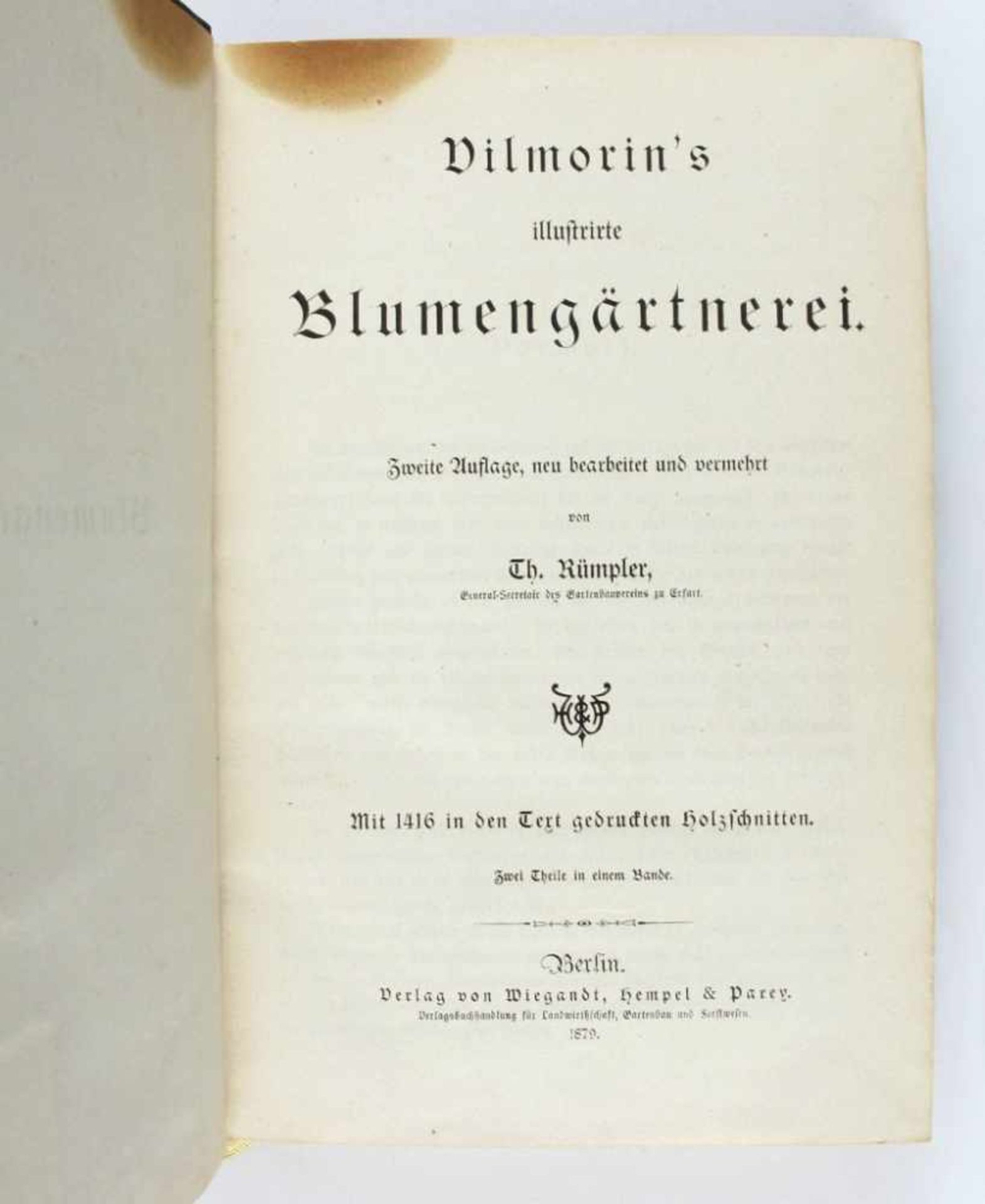 Gartenbau: Rümpler, Th(eodor). Vilmorin's illustrirte Blumengärtnerei. 2.Aufl. Mit 1416 in den