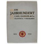 Textilien: Nägele, Dr.-Ing. Hans. Ein Jahrhundert Carl Ganahl & Co. in Feldkirch 1833-1933. Photogr.