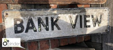 Street Sign “Bank View” 840mm x 230mm