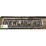 Street Sign “Newland Rd” 695mm x 170mm