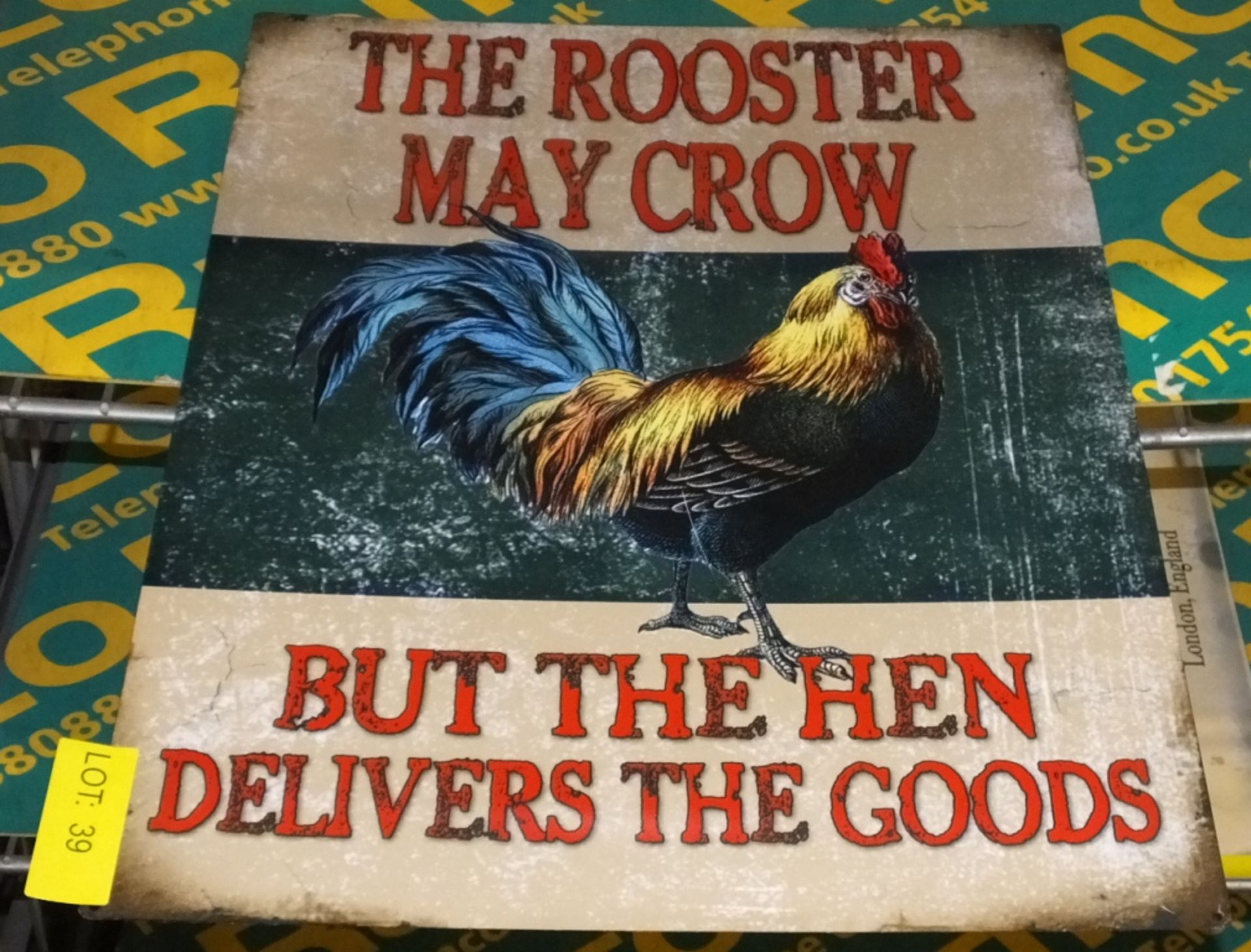 Tiin Plate sign - The Rooster May Crow