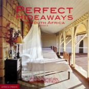 Perfect Hideaways in South Africa - Book 2 - Africa Press - Paul Duncan, Helen Untiedt