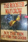 Tin Sign 700 x 500 - The Rooster May Crow