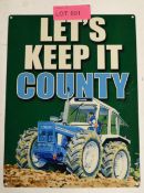 Steel Sign - County Tractor 300 x 400mm.