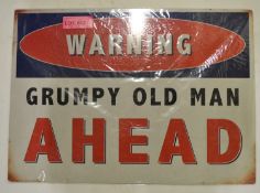 Steel Sign - Warning Grumpy Old Man - 700 x 500mm.