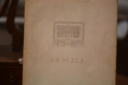 THEATRICAL INTEREST - Morazzoni, G. & Others, La Scala. A Historical Digest 1778-1946, Consorzio