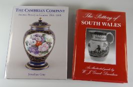 JONATHAN GRAY 'The Cambrian Company, Swansea Pottery in London, 1806-1808 together with W J GRANT