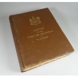 A VOLUME OF 'HISTORY OF THE PORT OF SWANSEA by William Henry Jones, W Spurrell & Son, 1922'