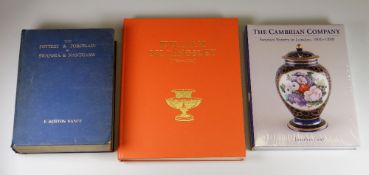 THREE BOOKS RELATING TO WELSH PORCELAIN comprising 'William Billingsley (1758-1828): His Outstanding