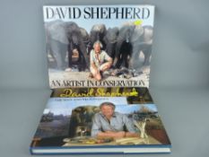 DAVID SHEPHERD two books including a signed copy of 'The Man & His Paintings', the other 'David