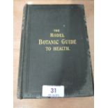 A volume The Model Botanic Guide to Health