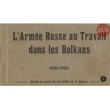 L’Armée Russe au Travail dans les Balkans. 1922 - 1923. Album de cartes postales. Édition Thill.