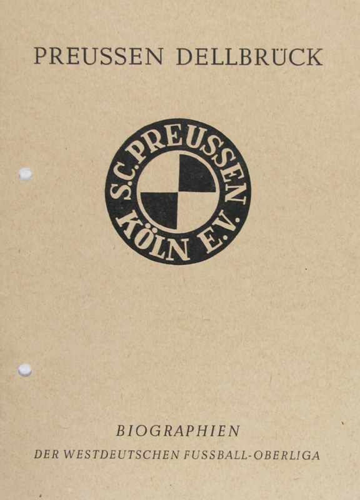 German Football Book 1950 Preussen Dellbrück - Dellbrück,Preußen - S.C. Preussen Köln e.V. (