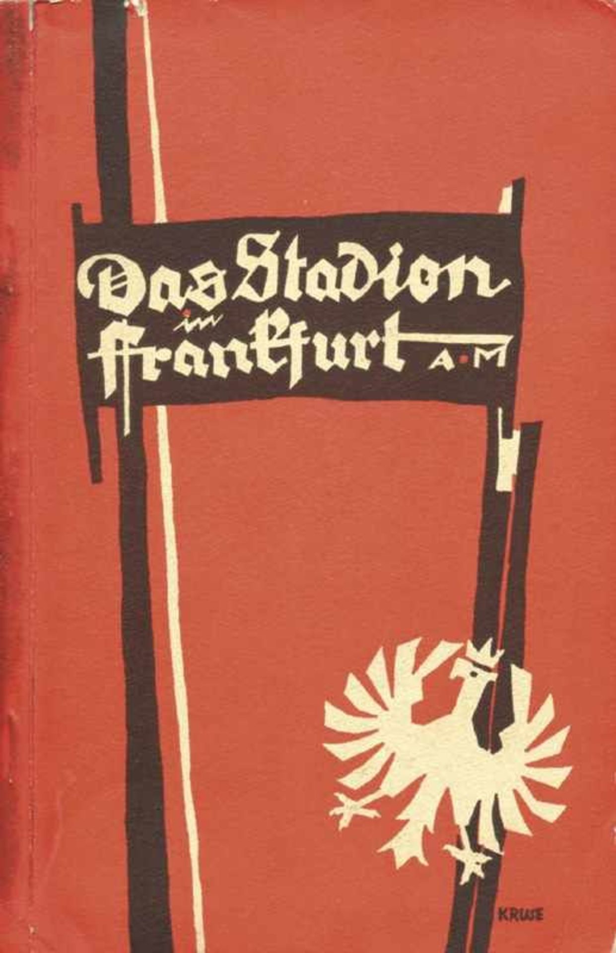 Eintracht Frankfurt 1925 Stadium Innuagaration - Frankfurt-Echternach - Festbuch zur Stadionweihe