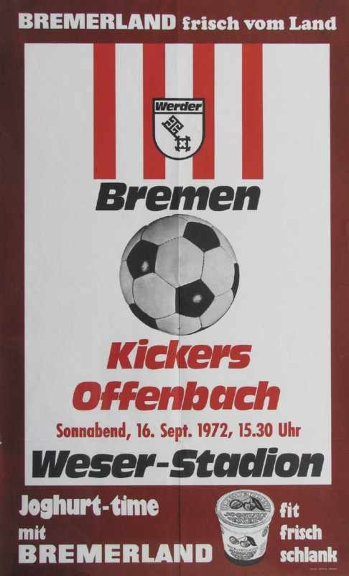 Poster Bundesliga 1972 Bremen Offenbach - Bremen,Werder-Plakat - Plakat-Spielankündigung (1.