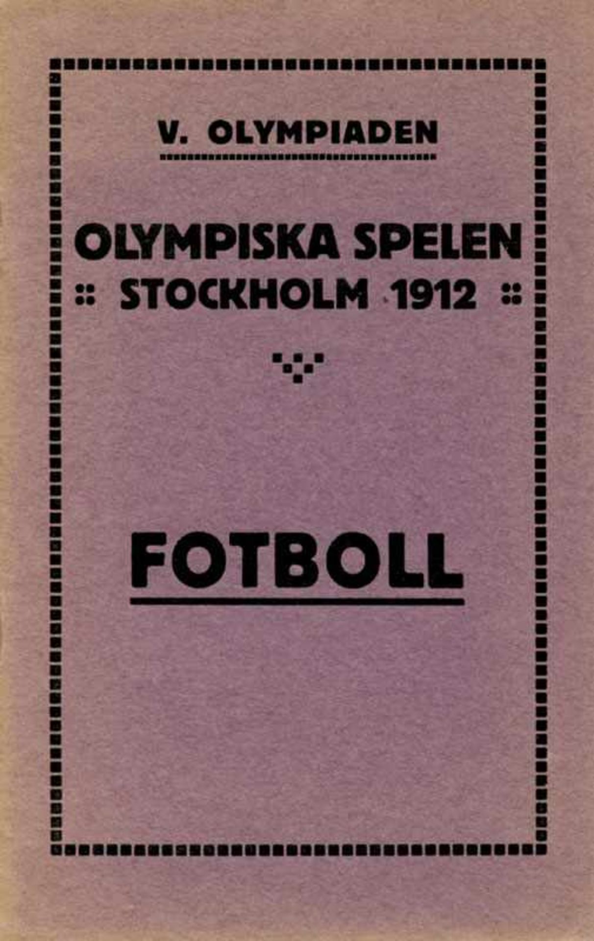 Olympic Games 1912 Football Programm + Regulation - Swedish edition of the general programme and