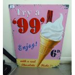 A printed metal sign 'Try a 99' 20'' x 28'' SR