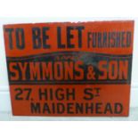 An enamelled steel, black on red Estate Agent's sign 'To be Let, Symmonds & Sons,