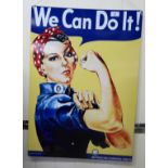 A metal advertising sign 'We Can Do It' 28'' x 20'' CA