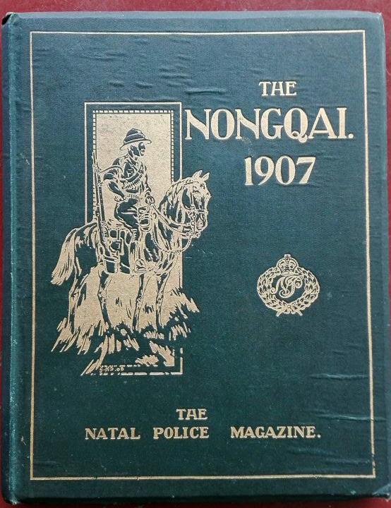 South African Police The Nongqai 1907-1913 (Five volume set) Five volume set bound in dark green