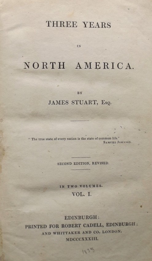 James Stuart Three Years in North America 2 volumes. Second edition revised. Contemporary half- - Image 2 of 4