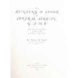 Denis D. Lyell The Hunting & Spoor of Central African Game 1 volume. Important dedication INSERT