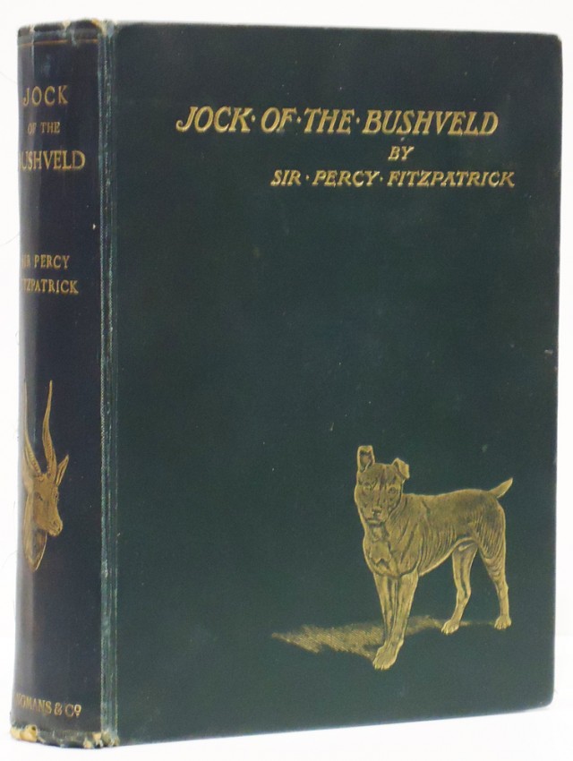 Fitzpatrick (Sir Percy) JOCK OF THE BUSHVELD First edition First impression. 475 pages, colour