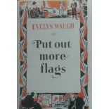 Waugh, Evelyn PUT OUT MORE FLAGS Original speckled grey cloth in pictorial dustwrapper. Small chip