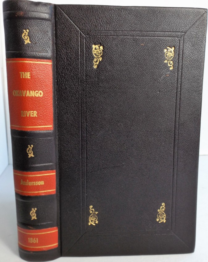 Charles John Andersson THE OKAVANGO RIVER: 1 volume. Rebound in decorative leather. Corner gilt