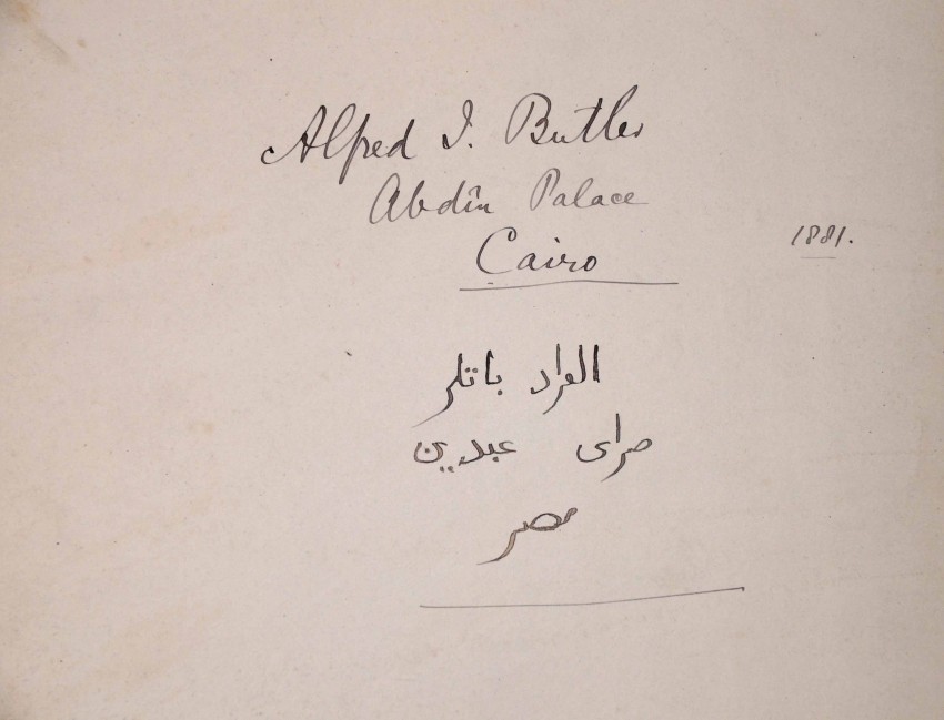 ALFRED J. BUTLER UNIQUE MANUSCRIPT DIARY - NOTES TAKEN IN EGYPT &tc. Remarkable autograph diary of - Image 3 of 4