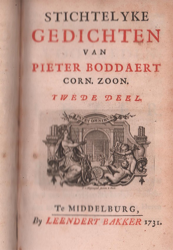Boddaert (Pieter Corn.zoon) STICHTELYKE GEDICHTEN First edition: 3 parts in one volume: xxviii, 245; - Image 3 of 4